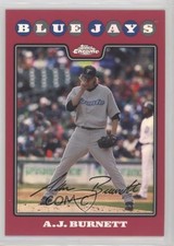 2008 Topps Chrome Red Refractor 8/25 AJ Burnett #137 3c7
