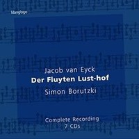Jacob Van Eyck: Der Fluyten Lust-Hof Von Simon Borutzki | Cd | Zustand Neu