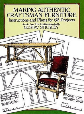 #ad Making Authentic Craftsman Furniture : Instructions and Plans for 62 Projects... $15.38