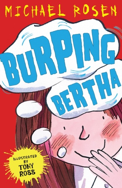 Burping Bertha by Michael Rosen PAPERBACK 9781849394062 - Image 7