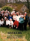 Seekers: A Twentieth Century Life: Memories of People and Places, 1918-2013 by Michael Barratt Brown (Paperback, 2013)
