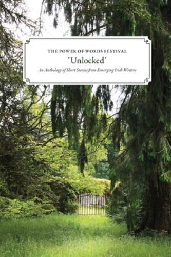 Power of Words Festival 'Unlocked' by Andrea Carter (2021, Trade Paperback)