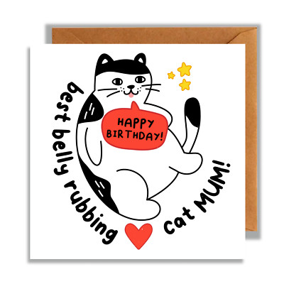 Mum Birthday Card, Greatest Cat Mum, Belly Rub, Cute Card, Funny Card, For Her