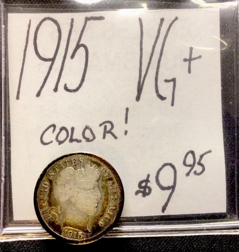 1915 Barber Silver Dime VG+! Color! ENN Coins