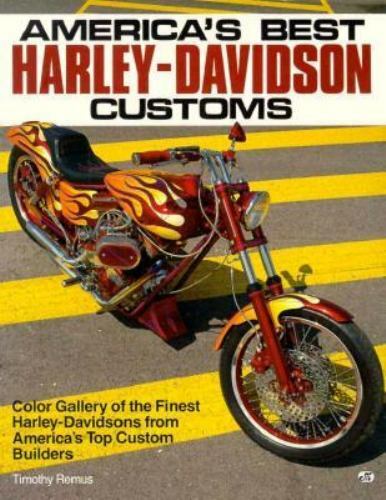 America's Best Harley-Davidson Customs: Color Gallery of the