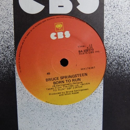 Bruce Springsteen - Born to Run (CBS BA 222173, 1975) Australian 45