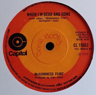 (43) McGuinness Flint   When I'm Dead And Gone 7''
