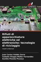 Juan Carlos ValdéS Serra (U. A.) | Rifiuti Di Apparecchiature Elettriche Ed...