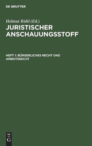 Bürgerliches Recht Und Arbeitsrecht (Hardback)