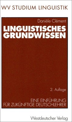 D. Clement: Linguistisches Grundwissen