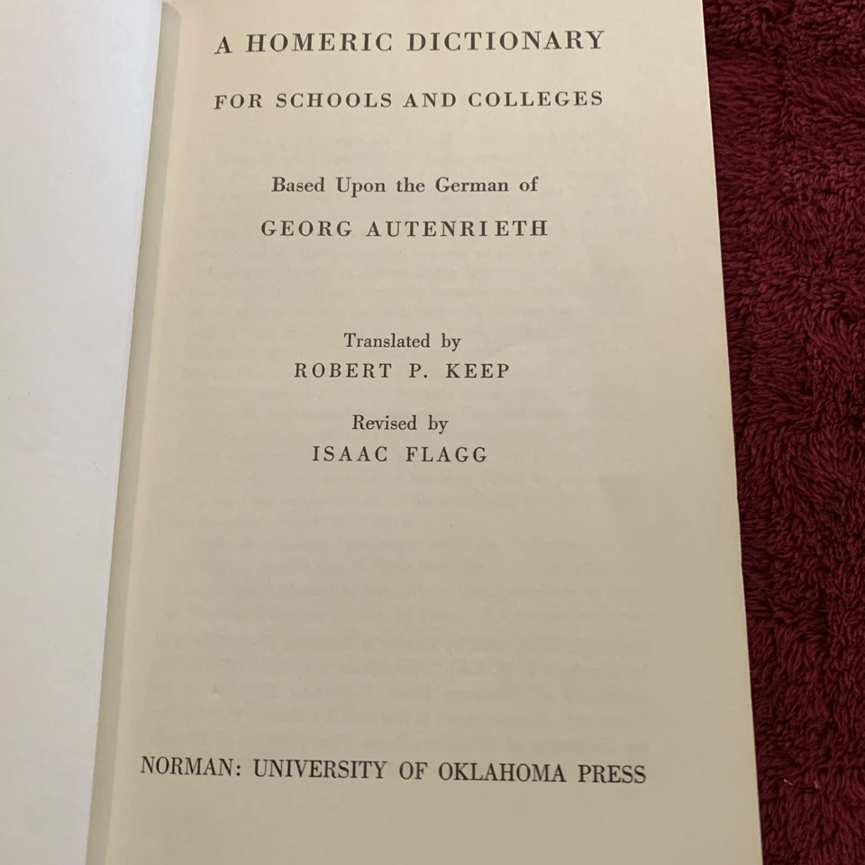 A Homeric Dictionary for Schools & Colleges by G. AUTENRIETH VG+ HC Good - Image 3 of 4