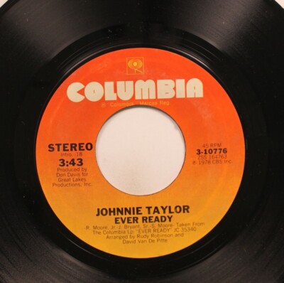 Soul Nm! 45 Johnnie Taylor - Ever Ready / Give Me My Baby On Columbia