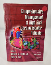 COMPREHENSIVE MANAGEMENT OF HIGH RISK CARDIOVASCULAR By Antonio M. Gotto & Peter