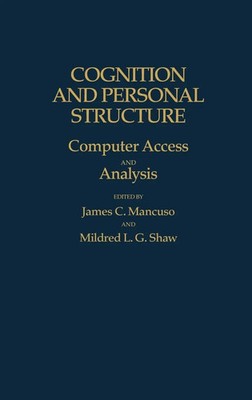 James Mancuso (u. a.) | Cognition and Personal Structure | Buch | Englisch