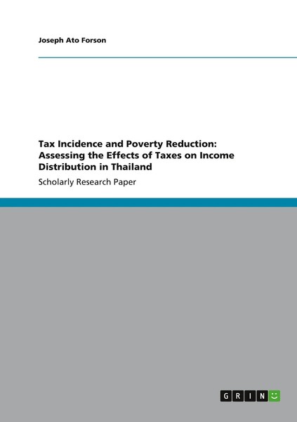 Joseph Ato Forson | Tax Incidence And Poverty Reduction: Assessing The...-image