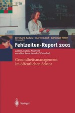 B. Badura (u. a.) | Fehlzeiten-Report 2001 | ...