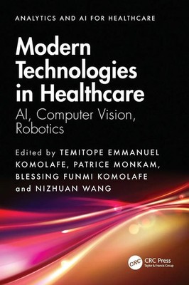 Temitope Emmanuel Komolafe (u. a.) | Modern Technologies in Healthcare | Buch