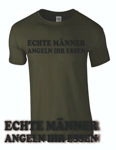 Echte Manner Angeln Ihr Essen Angler T Shirt Geschenk Angel Angelhaken Petri Ebay