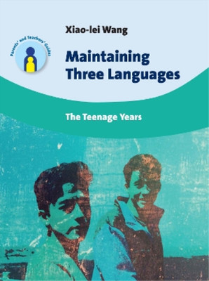 Xiao-lei Wang Maintaining Three Languages (Taschenbuch)