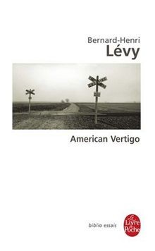 American Vertigo von Bernard-Henri Levy | Buch | Zustand gut