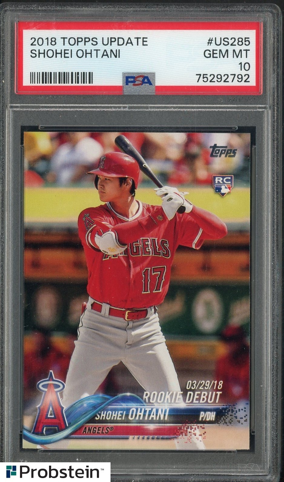 2018 Topps Update #US285 Shohei Ohtani Angels RC Rookie PSA 10 GEM MINT