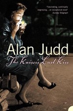 The Kaisers Last Kiss by Alan Judd Paperback Book
