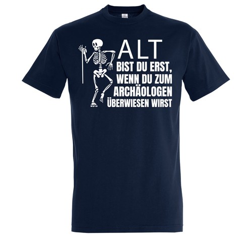Herren T-Shirt Skelett Alt Archäologe Lustig Spruch 40 50 60 Geburtstag Geschenk - Picture 7 of 12