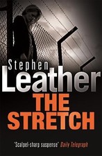 The Stretch (Stephen Leather Thrillers) by Leather, Stephen Paperback Book The