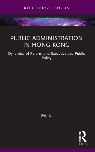 Public Administration in Hong Kong - 9781032050843