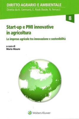 Neues Buch - Mario Mauro - Start-ups und innovative KMU in der Landwirtschaft. Ag Imprese