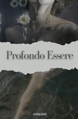 Profondo Essere by Anmarie M. Paperback Book