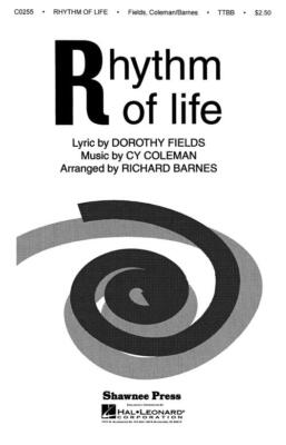 Rhythm of Life TTBB Sheet Music