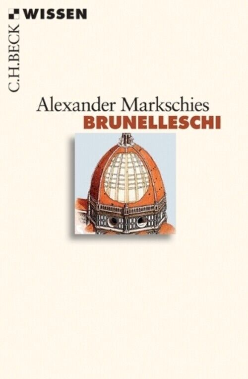 Thumbnail - Brunelleschi | Originalausgabe | Alexander Markschies | Taschenbuch |