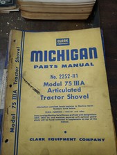 CLARK MICHIGAN 75A III A ARTICULATED TRACTOR SHOVEL PARTS MANUAL No.2252-R1