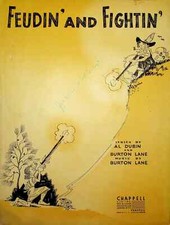 Vintage Sheet Music FEUDING AND FIGHTING Al Dubin Burton Lane Burton Lane 1940