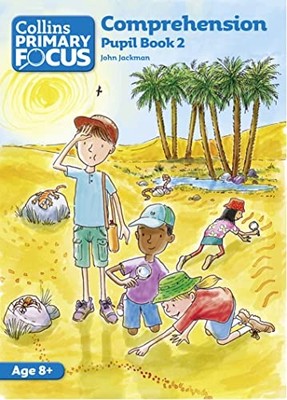 Collins Primary Focus - Comprehension: Pupil Book 2,John Jackman