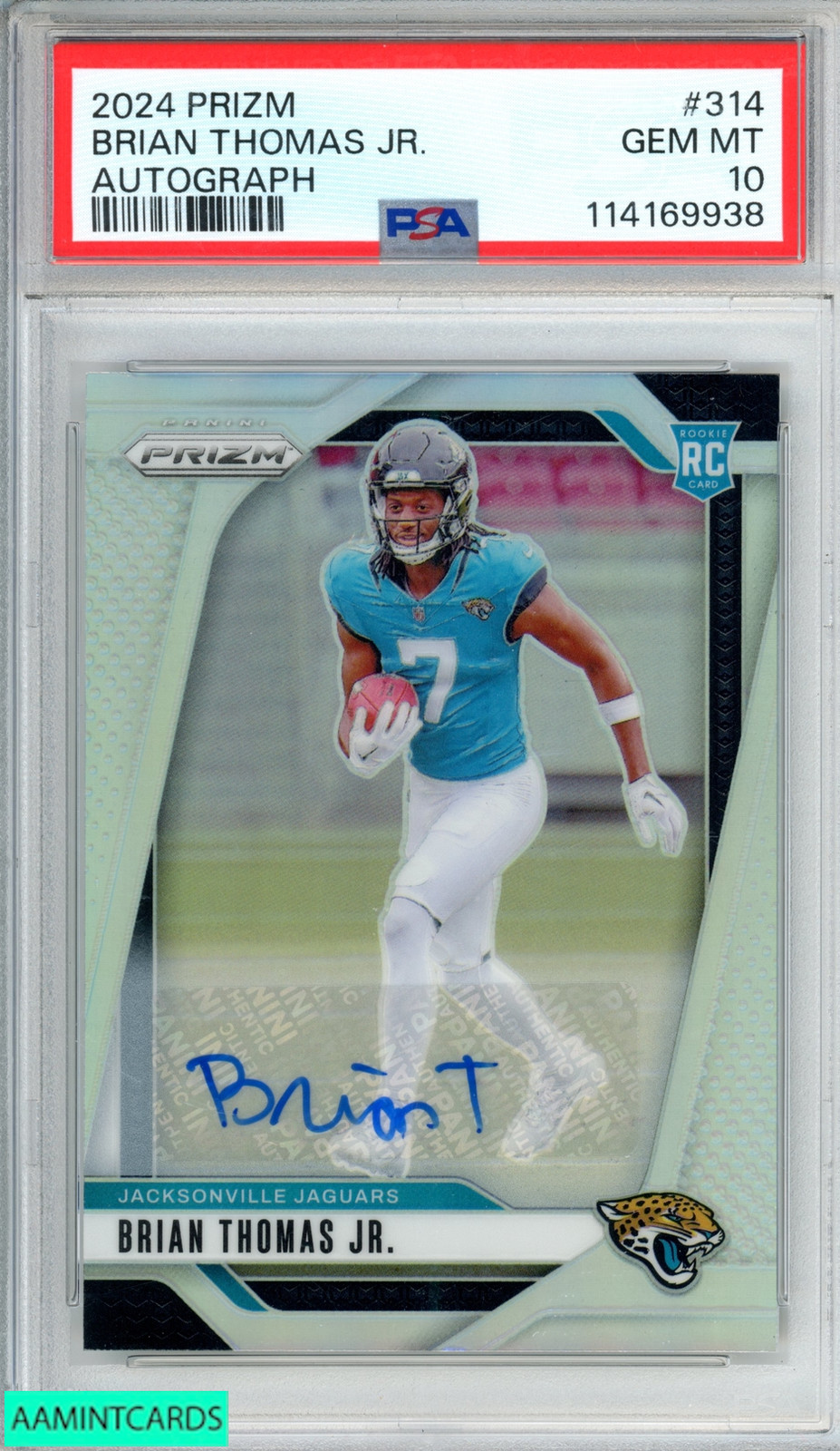 2024 PANINI PRIZM BRIAN THOMAS JR #314 AUTOGRAPH ROOKIE RC PSA 10 GEM MT