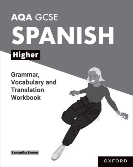 AQA GCSE Spanish: AQA GCSE Spanish Higher Grammar, Vocabulary... - - Image 2
