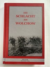 Die Schlacht am Wolchow | Melchior Historischer Verlag 2013 | Reprint 1942