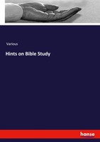 Hints On Bible Study Various Taschenbuch Englisch 2023 Hansebooks