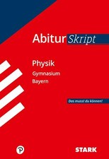 Abiturskript-Physik Bayern von Ferdinand Herm...