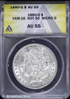 1880-O $1 Morgan Silver Dollar ANACS AU 55 | VAM-16 Hot 50 Micro O