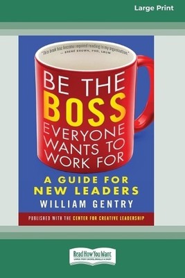 William Gentry Be the Boss Everyone Wants to Work For (Taschenbuch) (US IMPORT)
