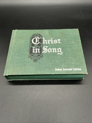 Christ in Song Deluxe Souvenir Edition by F.E. Belden   Vintage 1908 Gospel