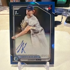 2024 Bowman Draft Johnny King Chrome Auto Blue Refractor 1st #/150 Jays