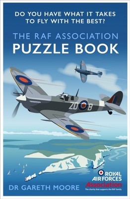 The RAF Association Puzzle Book by Dr Gareth Moore (Paperback Book)