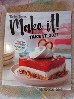 Taste of Home Make It Take It 2021 - Hardcover By TOH - GOOD