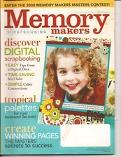 Memory Makers Scrapbooking Magazine 72 Jun 2007 Discover Digital Scrapbooking