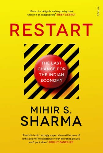 Restart The Last Chance For The Indian Economy By Mihir S Sharma Book The Fast Ebay
