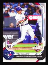 Kazuma Okamoto Blue Jays Japanese Star 1st MLB Hit 2026 TOPPS NOW #13 Base